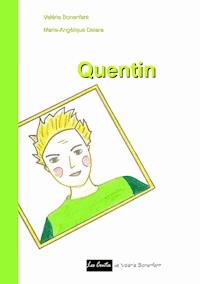 Quentin - Valérie Bonenfant - E-Book