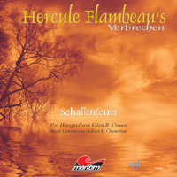 Hercule Flambeau's Verbrechen, Folge 1: Schattenfeuer - Ellen B. Crown - Hörbuch