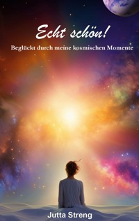 Echt schön! - Jutta Streng - E-Book