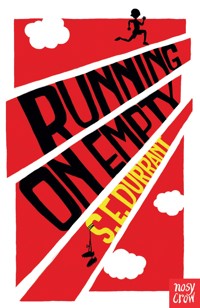 Running On Empty - S. E. Durrant - E-Book
