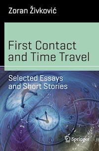 First Contact and Time Travel - Zoran Zivkovic - E-Book
