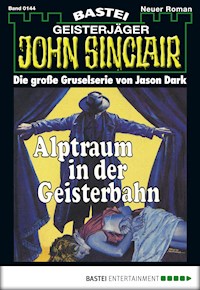 John Sinclair 144 - Jason Dark - E-Book