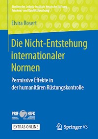 Die Nicht-Entstehung internationaler Normen - Elvira Rosert - E-Book