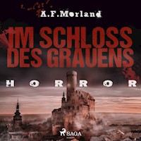 Im Schloss des Grauens - Horror - A. F. Morland - Hörbuch
