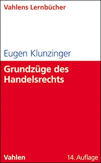 Grundzüge des Handelsrechts - Eugen Klunzinger - E-Book