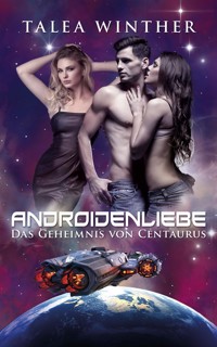 Das Geheimnis von Centaurus - Talea Winther - E-Book