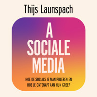 Asociale media - Thijs Launspach - Hörbuch