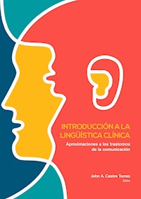 Introducción a la lingüística clínica -  - E-Book