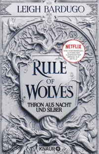 Rule of Wolves - Leigh Bardugo - E-Book