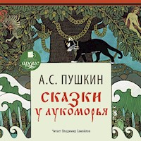 Сказки. У Лукоморья - Aleksandr Pushkin - Hörbuch