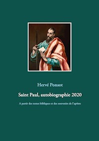 Saint Paul, autobiographie 2020 - Hervé Ponsot - E-Book