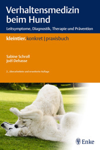 Verhaltensmedizin beim Hund - Sabine Schroll - E-Book