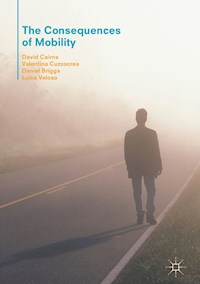 The Consequences of Mobility - David Cairns - E-Book