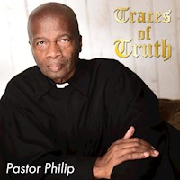 Traces of Truth - Pastor Philip - Hörbuch