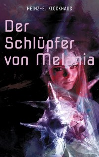 Der Schlüpfer von Melania - Heinz-E. Klockhaus - E-Book