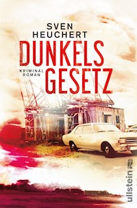 Dunkels Gesetz - Sven Heuchert - E-Book