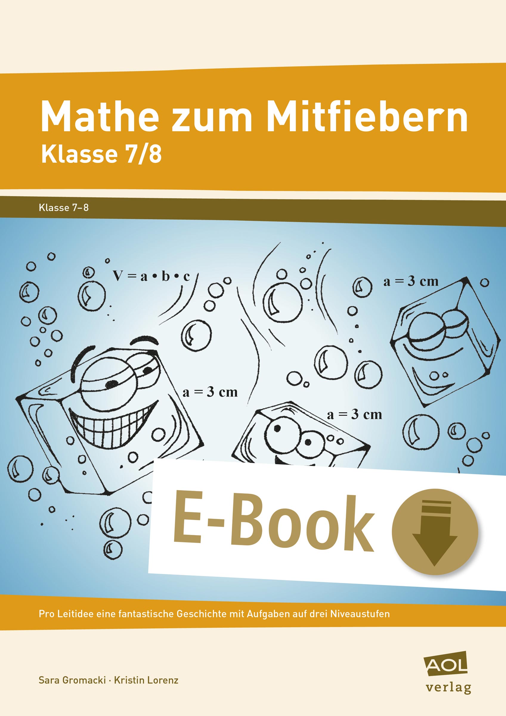 Mathe zum Mitfiebern - Klasse 7/8 - Sara Gromacki - E-Book
