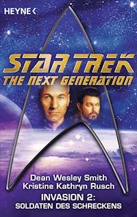 Star Trek - The Next Generation: Soldaten des Schreckens - Dean Wesley Smith - E-Book