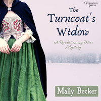 The Turncoat's Widow - A Revolutionary War Mystery, Book 1 (Unabridged) - Mally Becker - Hörbuch