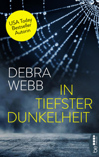 In tiefster Dunkelheit - Debra Webb - E-Book
