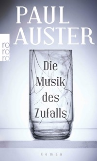 Die Musik des Zufalls - Paul Auster - E-Book