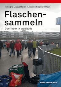 Flaschensammeln -  - E-Book