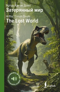 Затерянный мир = The Lost World - Артур Конан Дойл - E-Book