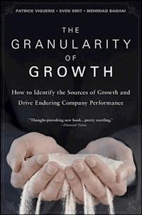 The Granularity of Growth - Patrick Viguerie - E-Book