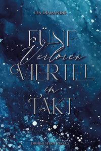 Verloren im Fünfvierteltakt - Lea Diamandis - E-Book