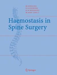 Haemostasis in Spine Surgery -  - E-Book
