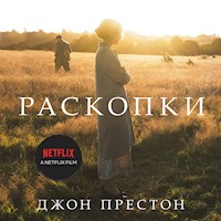 Раскопки - Джон Престон - Hörbuch