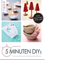 5 Minuten DIYs - Susanne Wicke - E-Book
