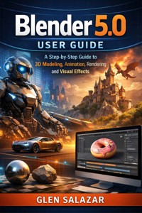 Blender 5.0 user Guide - Glen Salazar - E-Book