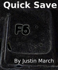 Quick Save - Justin March - kostenlos E-Book