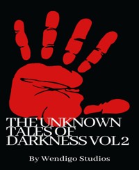 The Unknown Tales Of Darkness Vol 2 - Wendigo Studios - E-Book