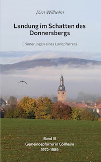 Landung im Schatten des Donnersbergs - Jörn Wilhelm - E-Book