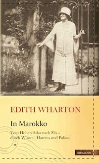 In Marokko - Edith Wharton - E-Book