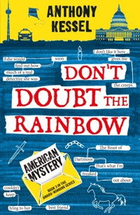 American Mystery (Don't Doubt the Rainbow 3) - Anthony Kessel - E-Book