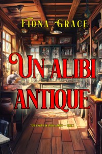 Un alibi antique (Une enquête de Darla Digby — tome 2) - Fiona Grace - E-Book