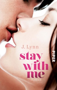 Stay with Me - J. Lynn - E-Book