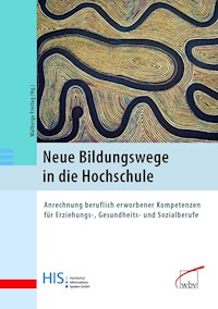 Neue Bildungswege in die Hochschule -  - kostenlos E-Book
