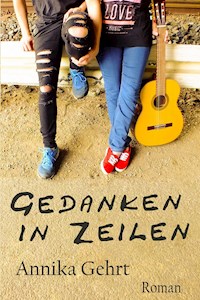 Gedanken in Zeilen - Annika Gehrt - E-Book