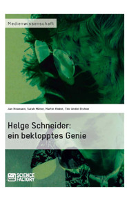 Helge Schneider: ein beklopptes Genie - Jan Hosmann - E-Book
