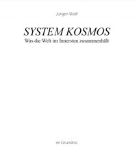 System Kosmos - Jürgen Wolf - E-Book