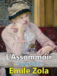 L'Assommoir - Émile Zola - E-Book