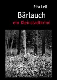 Bärlauch - Rita Lell - E-Book
