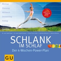 Schlank im Schlaf. Der 4-Wochen-Power-Plan - Dr. med. Detlef Pape - E-Book