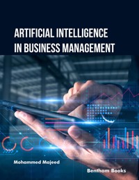 Artificial Intelligence in Business Management - Mohammed Majeed - E-Book