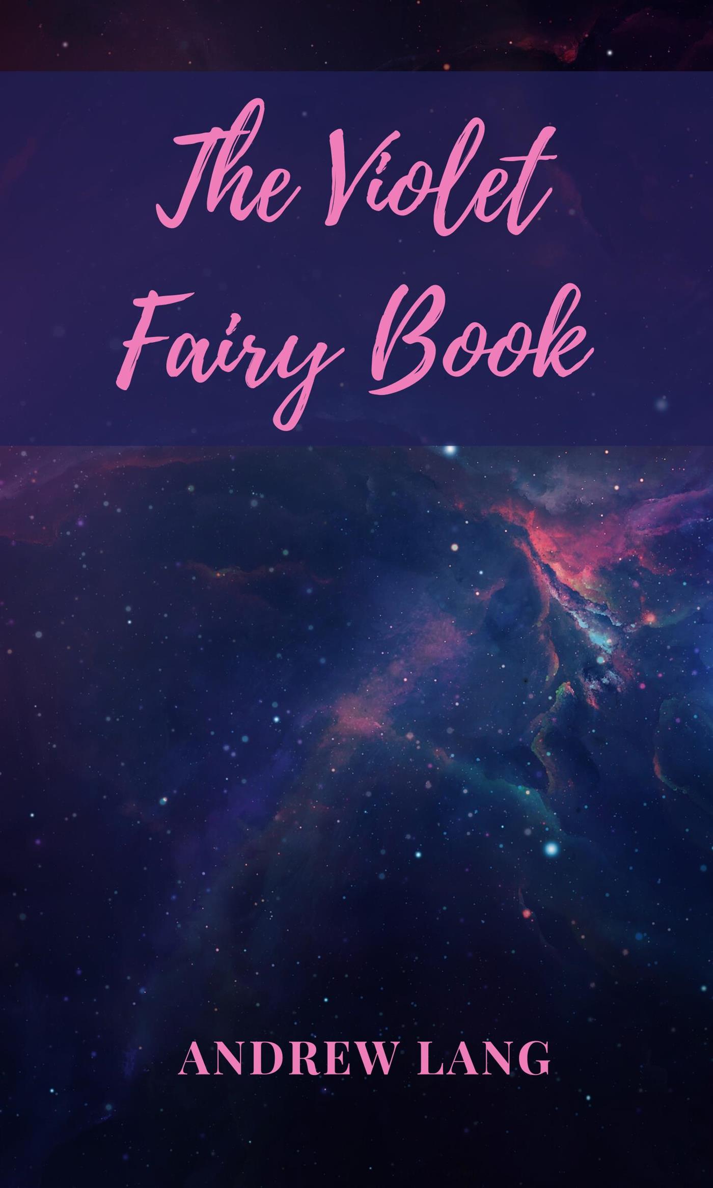 The Violet Fairy Book - Andrew Lang - E-Book