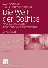 Die Welt der Gothics - Klaus Neumann-Braun - E-Book